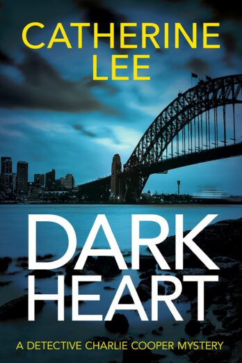 Dark Heart (Detective Charlie Cooper Mysteries Book 1)