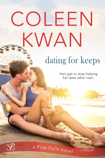 Dating for Keeps (Pine Falls Book 3)