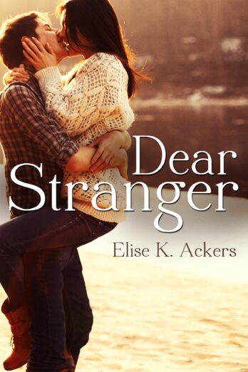 Dear Stranger (Novella) Cover Image