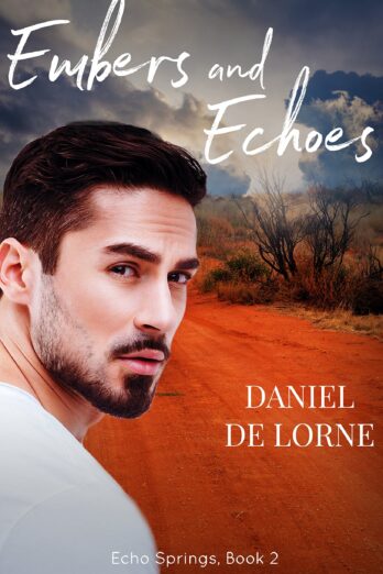 Embers And Echoes (Echo Springs Book 2)