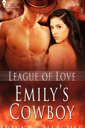 Emily's Cowboy (League of Love Book 5) Cover Image