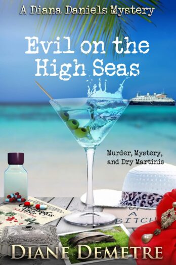 Evil on the High Seas (A Diana Daniels Mystery Book 1) Cover Image