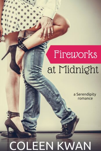 Fireworks At Midnight (Serendipity Book 1)