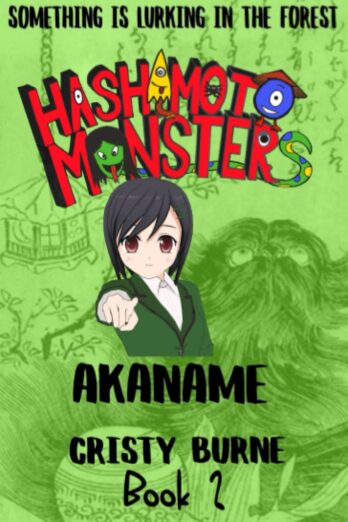 Hashimoto Monsters Book 2: Akaname