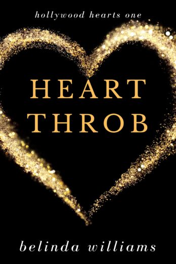 Heartthrob (Hollywood Hearts Book 1) Cover Image