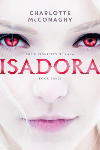 Isadora (The Chronicles of Kaya)