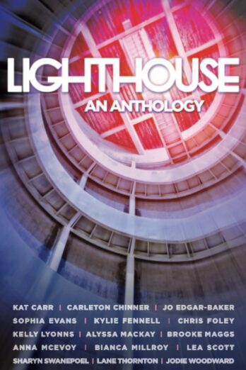 Lighthouse: An Anthology