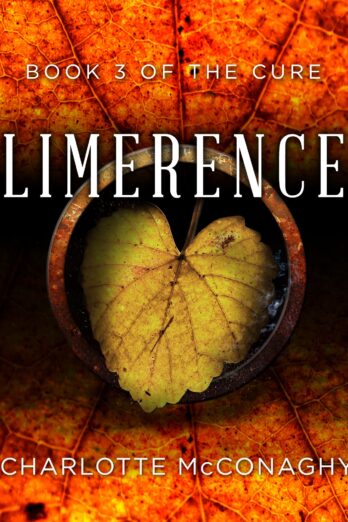 Limerence: Book Three of The Cure (Omnibus Edition) Cover Image