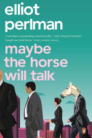 Maybe the Horse Will Talk Cover Image