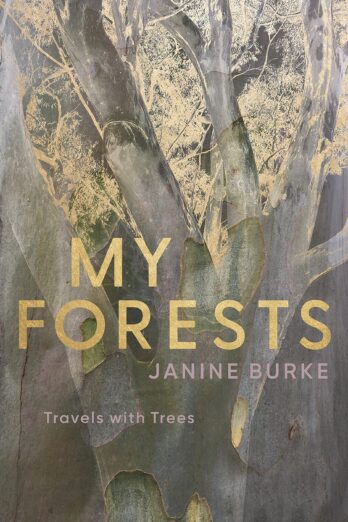 My Forests: Travels with Trees