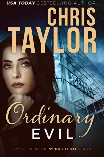 Ordinary Evil (The Sydney Legal Series Book 5)