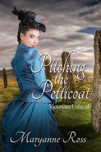 Pitching the Petticoat (Victorians Unlaced Book 3)