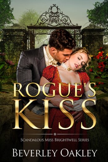 Rogue’s Kiss: A humorous, matchmaking Regency Romance (Scandalous Miss Brightwell Series Book 2)