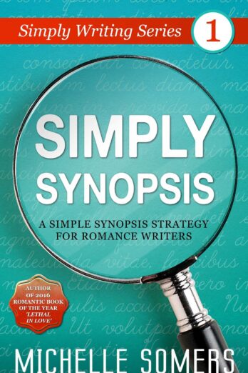 Simply Synopsis (Simply Writing Series Book 1)