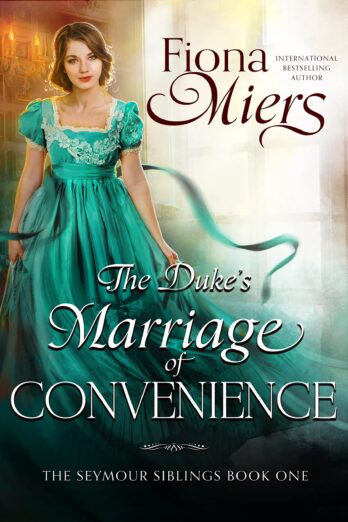 The Duke's Marriage of Convenience (The Seymour Siblings Book 1) Cover Image