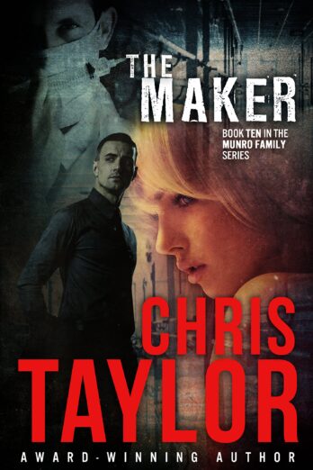 The Maker - Book Ten in the Munro Family Series: A fast paced medical thriller that will leave you gasping. What a way to end the Munro Family Series... Cover Image