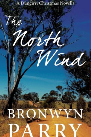 The North Wind: A Dungirri Christmas Novella