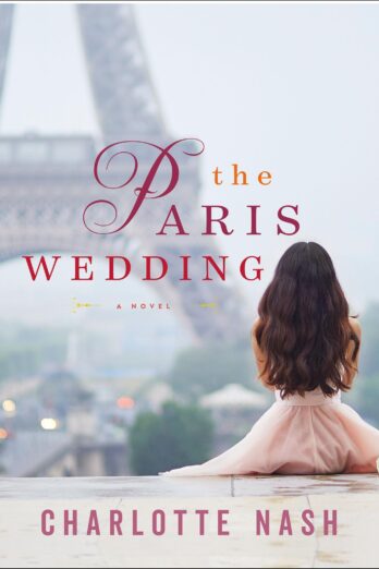 The Paris Wedding: A Novel