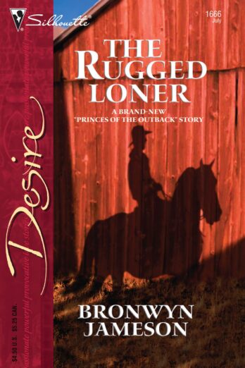 The Rugged Loner (Princes of the Outback, 1)