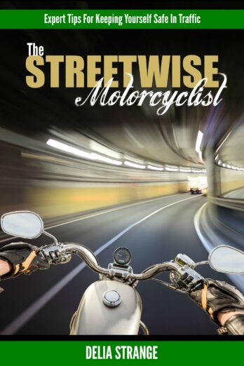 The Streetwise Motorcyclist: Expert Tips For Keeping Yourself Safe In Traffic