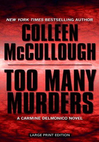 Too Many Murders (A Carmine Delmonico Novel)