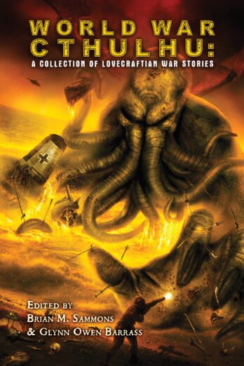 World War Cthulhu: A Collection of Lovecraftian War Stories Cover Image