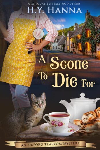 A Scone To Die For (Oxford Tearoom Mysteries ~ Book 1): a British whodunit traditional mystery cozy crime set in an English village