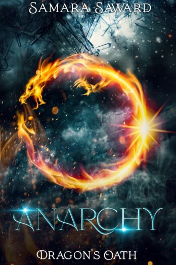 Anarchy (Dragon's Oath Book 3) Cover Image