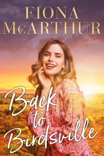 Back To Birdsville (Aussie Outback Medical Romance Book 13) Cover Image