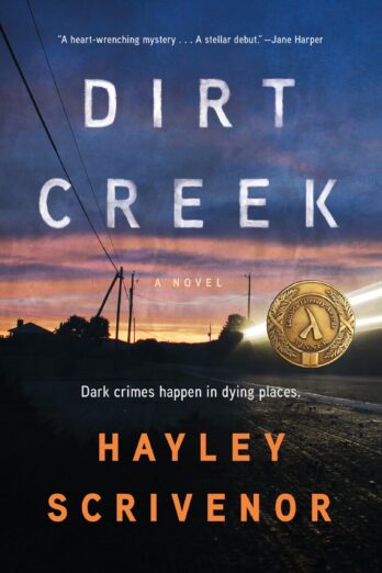 Dirt Creek: A Novel Cover Image