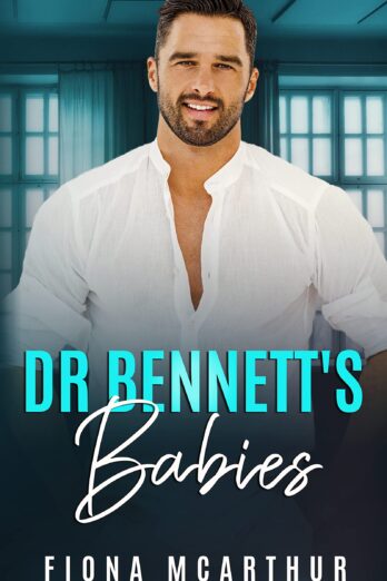 Dr Bennett's Babies (The Aussie Doctors Book 2) Cover Image