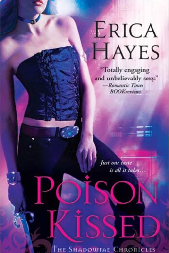 Poison Kissed (Shadowfae Chronicles Book 3)