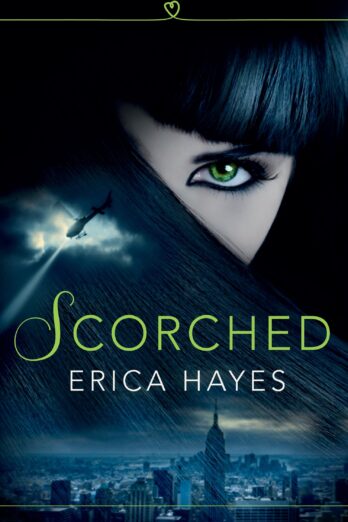 Scorched (The Sapphire City Chronicles, Book 1)