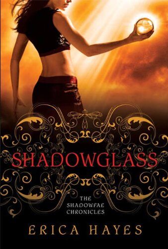 Shadowglass: The Shadowfae Chronicles Cover Image