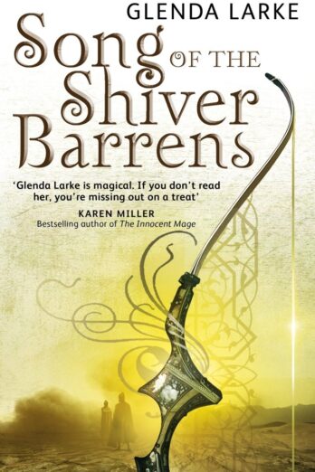 Song Of The Shiver Barrens: Book Three of the Mirage Makers Cover Image