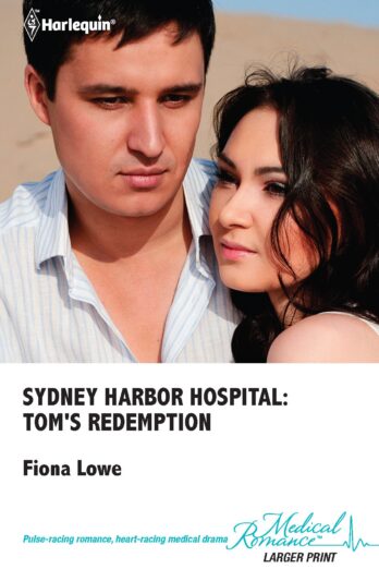 Sydney Harbor Hospital: Tom’s Redemption