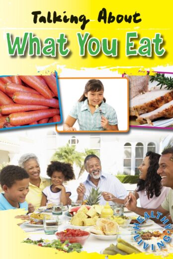 Talking About What You Eat (Healthy Living)