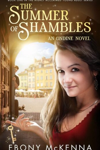 The Summer of Shambles (Ondine)