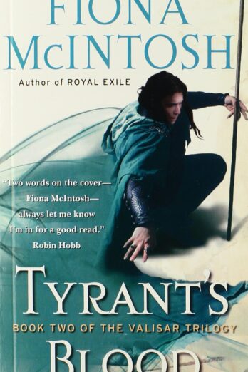 Tyrant's Blood (The Valisar Trilogy, Book 2) (Valisar, 2) Cover Image