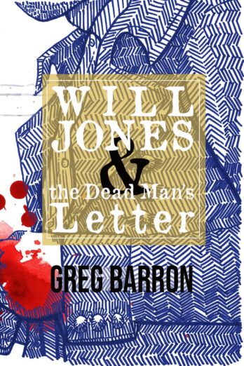 Will Jones and the Dead Man’s Letter