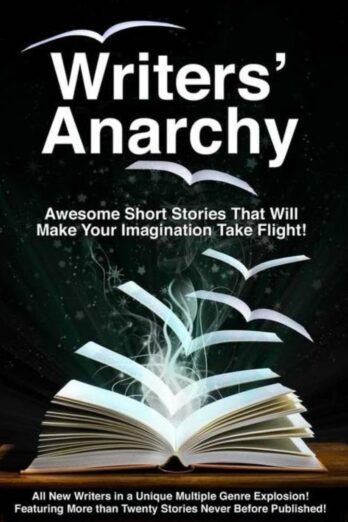 Writers’ Anarchy I