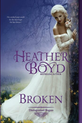 Broken (The Distinguished Rogues) Cover Image