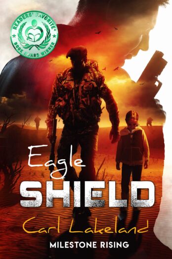 Eagle Shield: Milestone Rising Cover Image