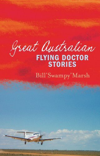 Great Australian Flying Doctor Stories (Great Australian Stories)