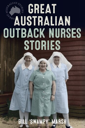 Great Australian Outback Nurses Stories Cover Image