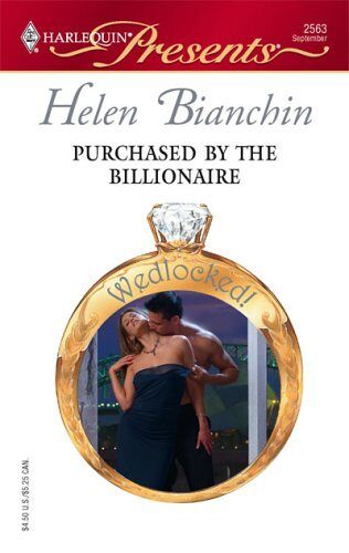 Purchased by the Billionaire: A Billionaire Romance (Wedlocked! Book 78)