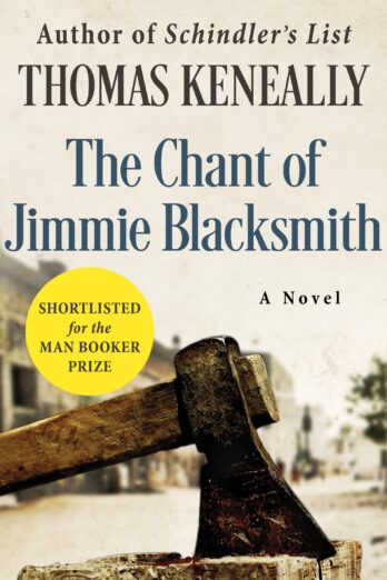 The Chant of Jimmie Blacksmith: A Novel Cover Image