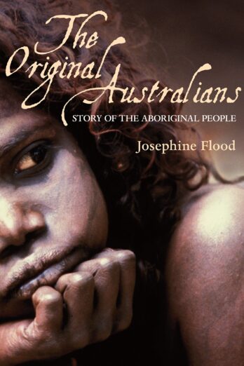 The Original Australians: Story of the Aboriginal People Cover Image