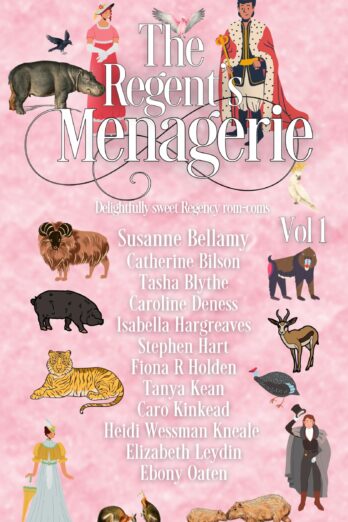 The Regent's Menagerie: Volume 1 Cover Image