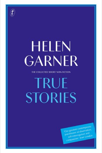 True Stories: The Collected Short Non-Fiction Cover Image